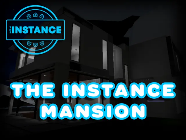 The Instance ｜ Mansion