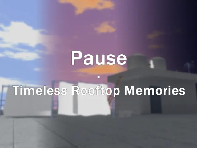 Pause - Timeless Rooftop Memories