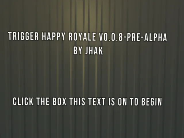 Trigger Happy Royale