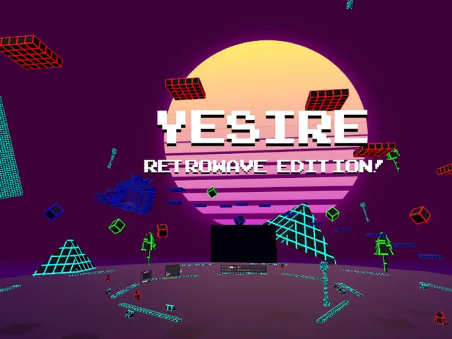 YESIRE? （Retrowave Editionǃ）
