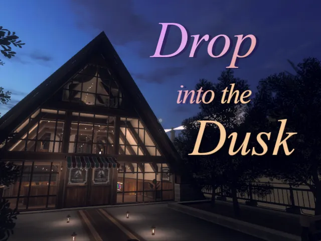 Drop into the Dusk