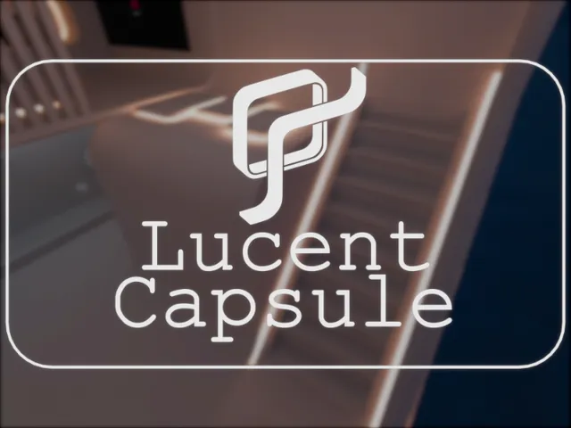 Lucent Capsule