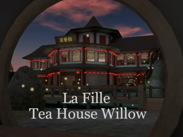 La Fillw Tea House Willow
