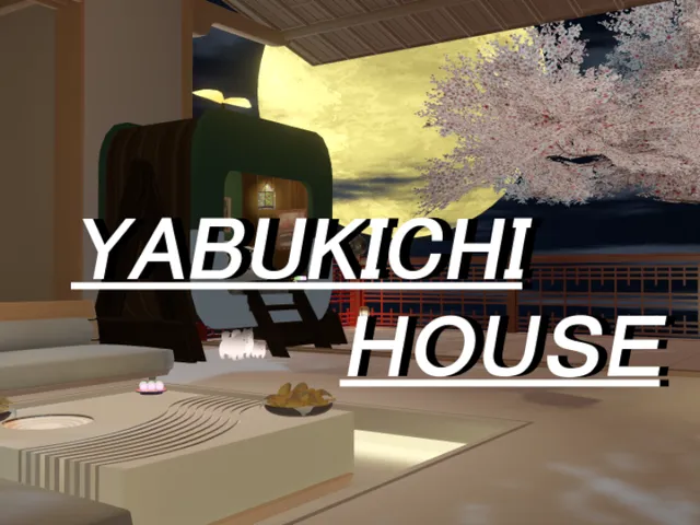 YABUKICHI HOUSE