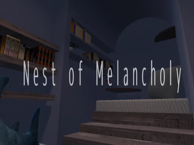 Nest of Melancholy