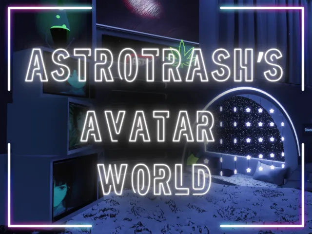AstroTrash's Avatar World