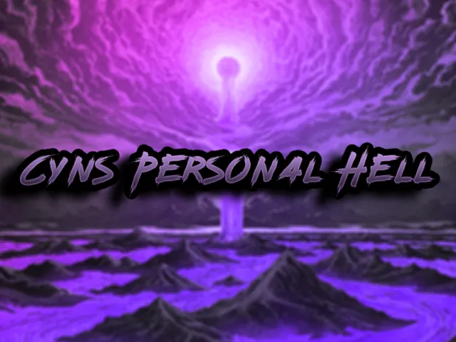 Cyns awesome hell
