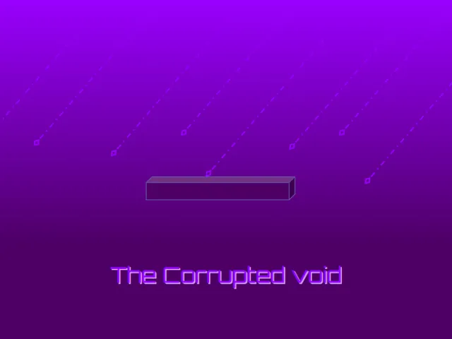 corrupted void