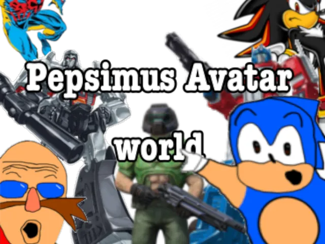 Pepsimus's Avatar world