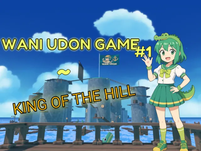 WANI UDON GAME ＃1 - King of the Hill