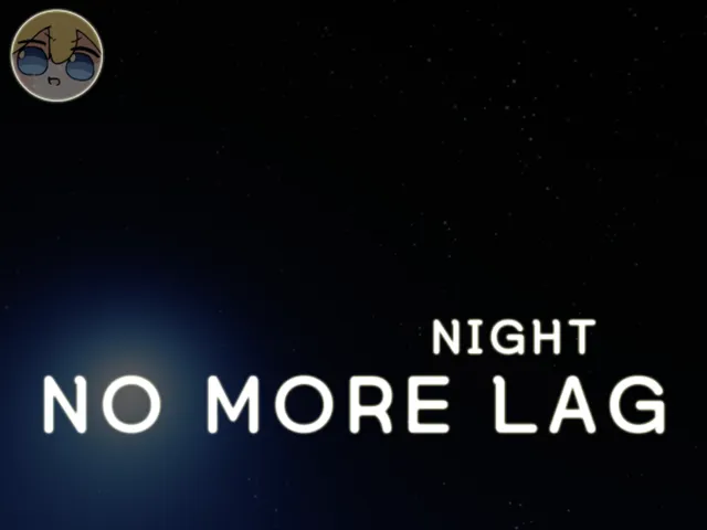 NO MORE LAG NIGHT