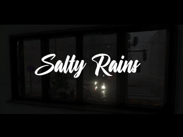 Salty Rains