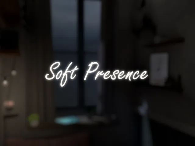 Soft Presence