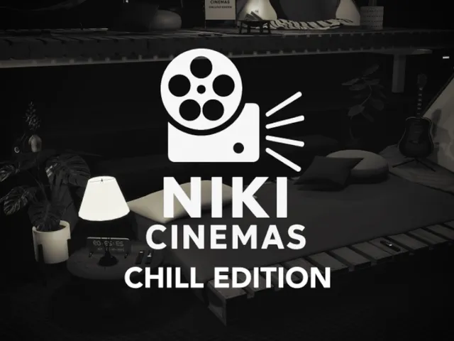 NIKI CINEMAS CHILL EDITION