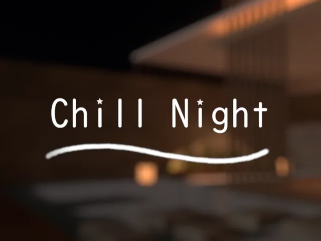 Chill Night