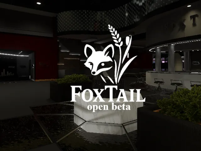 Fox Tail （Open Beta v0․9）Touch Grass