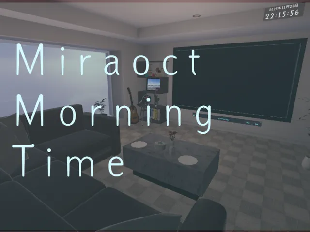 Miraoct Morning Time