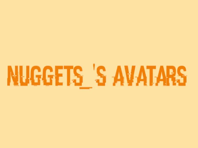 Nuggets_'s Avatars （Legacy）