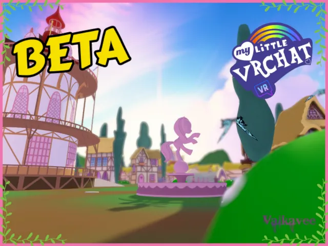 PonyVille - My Little VRChat （ V4 BETA ）