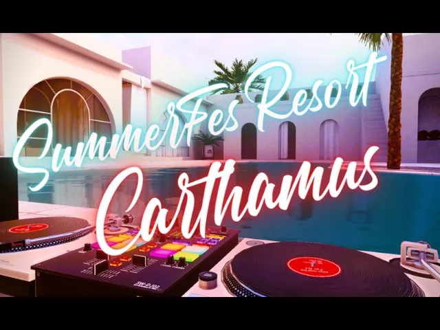 Summer Fes Resort - Carthamus -