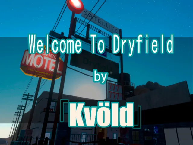 Welcome To Dryfield