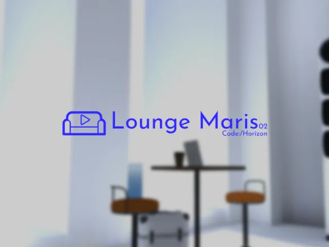 Live Lounge -Maris_Code˸⁄Horizon-
