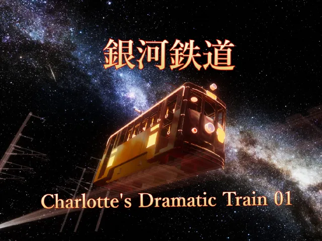 銀河鉄道~Charlotte's Dramatic Train 01