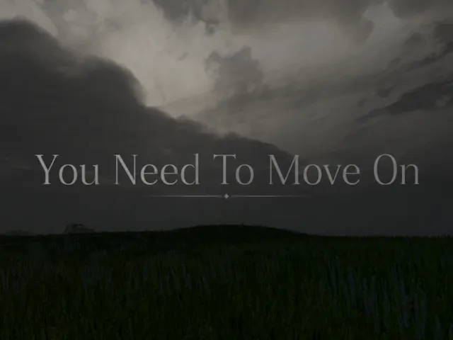 You Need To Move On