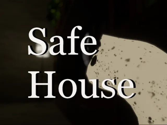 Safe House