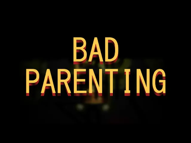 Bad Parenting House
