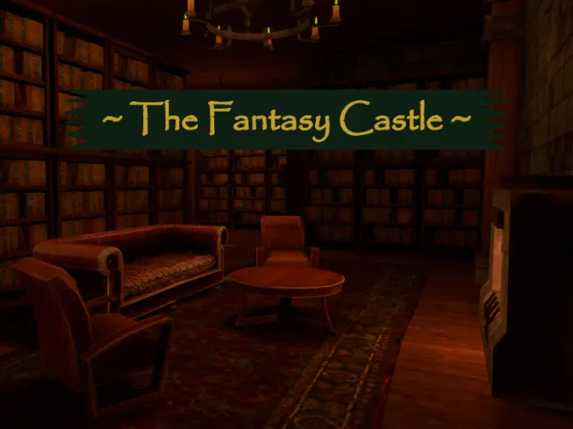 ~ The Fantasy Castle ~