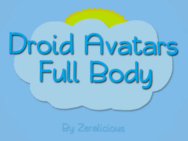 Droid Avatars ｜ Full Body