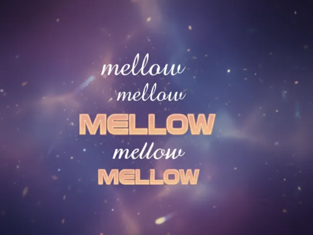 mellow