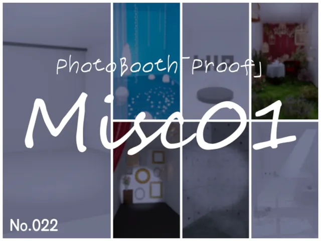 PhotoBooth「Proof」_Misc 01