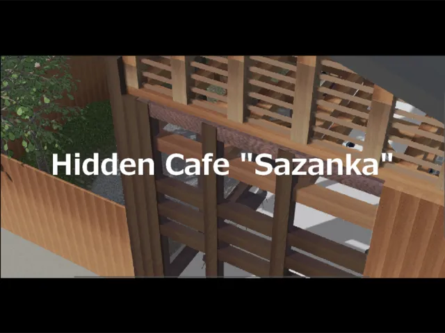 Hidden Cafe ＂Sazanka＂