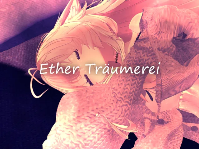 Ether Träumerei