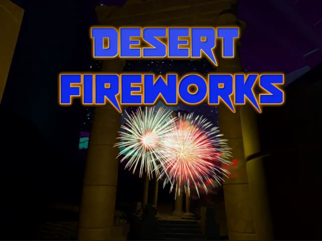 Desert Fireworks