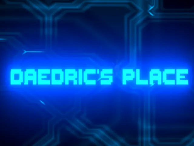 Daedric's place