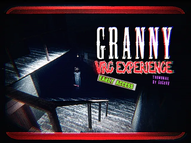 The Granny-VRC Experience New STuff