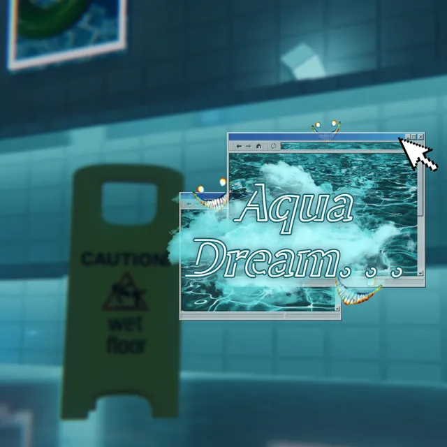 Aqua Dream․ ․ ․