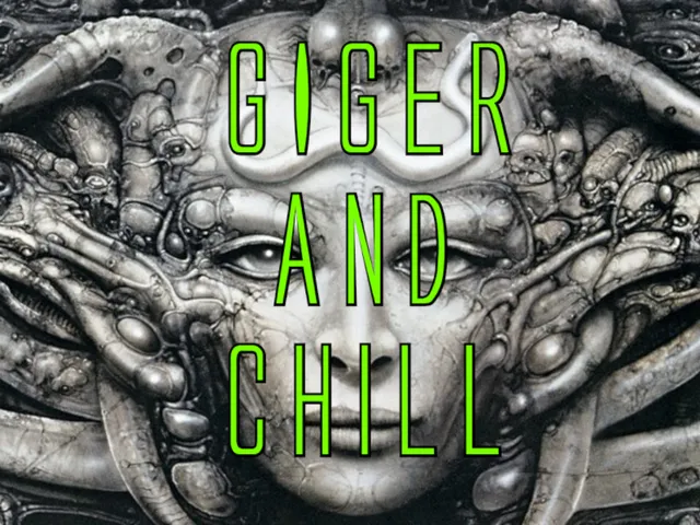 Giger ＆ Chill