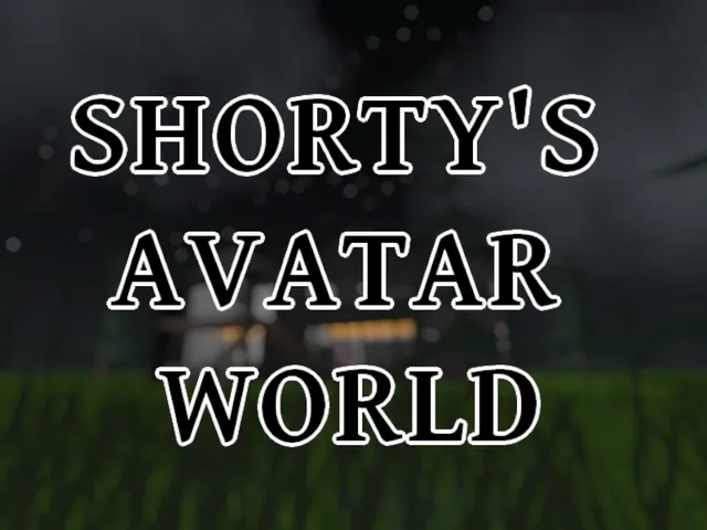 Shorty's Avatar World