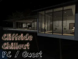 Cliffside Chillout