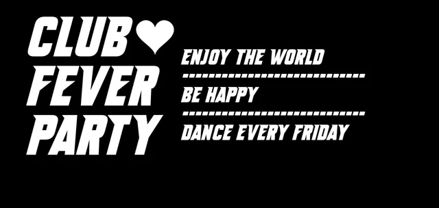Club Fever Party