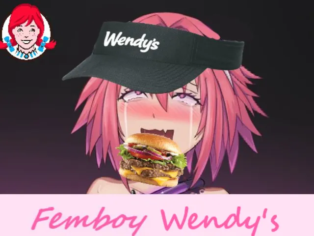 Femboy Wendy's