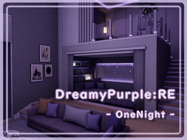 DreamyPurple˸RE-OneNight-