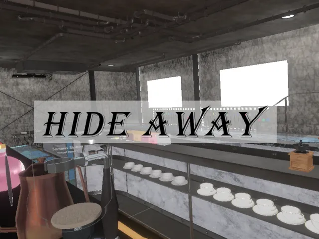 HIDE AWAY