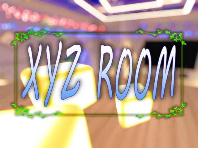 XYZ ROOM