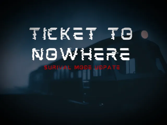Ticket To Nowhere