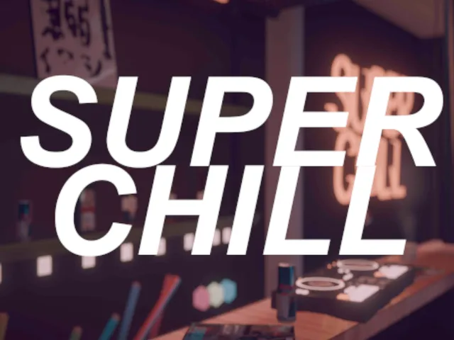 SUPER CHILL for Quest